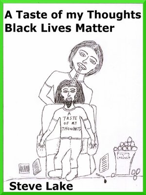 cover image of A Taste of My Thoughts Black Lives Matter